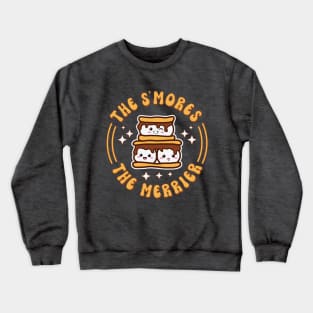 The S'mores The Merrier Funny Kawaii Camping Crewneck Sweatshirt